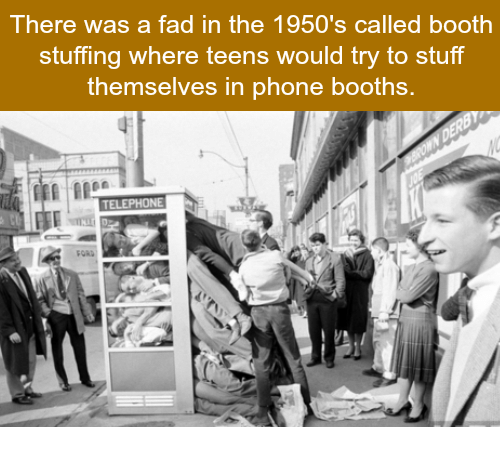 there-was-a-fad-in-the-1950s-called-booth-stuffing-13041218.png
