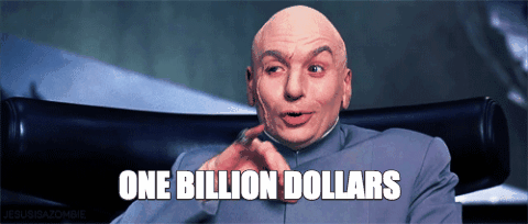 doctor-evil-one-billion-dollars.gif.87d611ed8e72d536d345d5c12391b1bf.gif