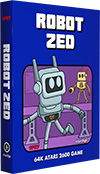 Robot Zed - Atari 2600 - Pre-Order